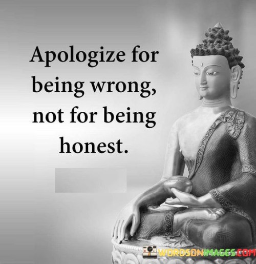 Apologize-For-Being-Wrong-Not-For-Quotes.jpeg