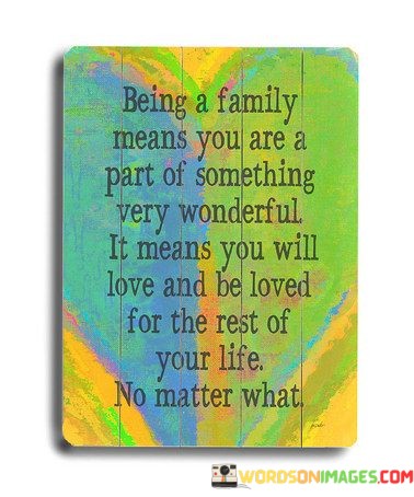 Being-A-Family-Means-You-Are-Part-Of-Something-Very-Wonderful-Quotes.jpeg