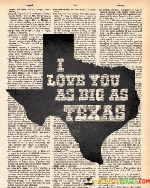 I-Love-You-As-Big-As-Texas-Quotes.jpeg
