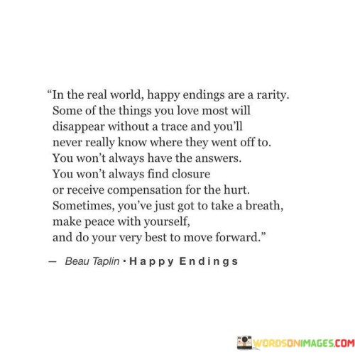 In-The-Real-World-Happy-Endings-Are-A-Rarity-Quotes.jpeg