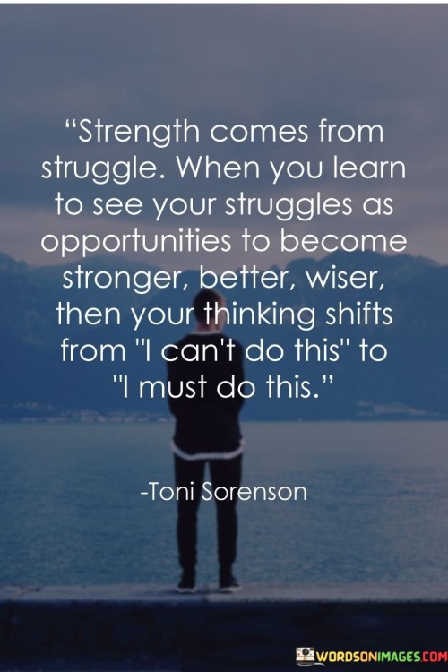 Strength-Comes-From-Struggle-When-Quotes.jpeg