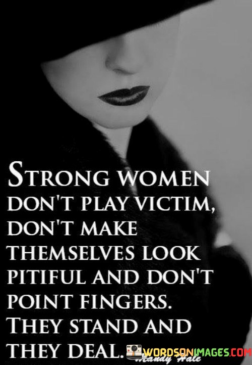 Strong-Women-Dont-Play-Victim-Quotes.jpeg
