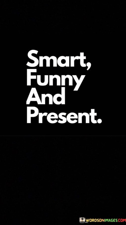 Smart-Funny-And-Present-Quotes.jpeg