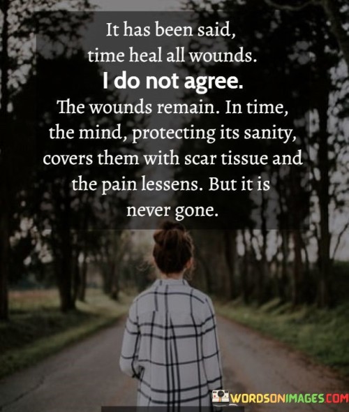 It-Has-Been-Said-Time-Heal-All-Quotes.jpeg