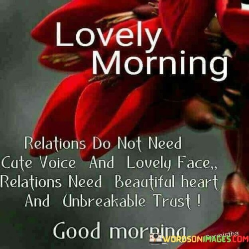 Lovely-Morning-Relations-Do-Not-Need-Cute-Vioce-And-Quotes.jpeg