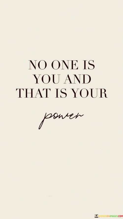 No-One-Is-You-And-That-Is-Your-Quotes.jpeg