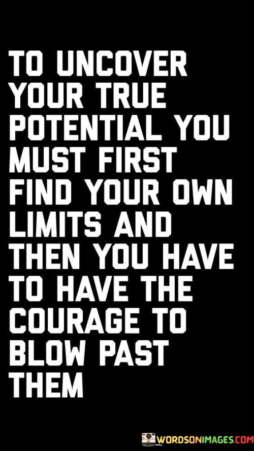 To-Uncover-Your-True-Potential-You-Must-First-Find-Your-Own-Quotes.jpeg