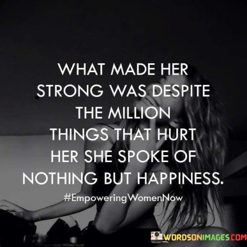 What-Made-Her-Strong-Was-Despite-The-Million-Quotes.jpeg