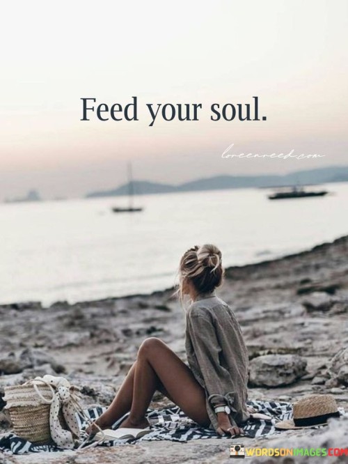 Feed-Your-Soul-Quotes.jpeg