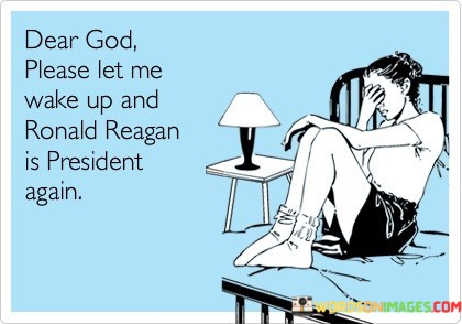 Dear-God-Please-Let-Me-Wake-Up-And-Ronald-Quotes.jpeg