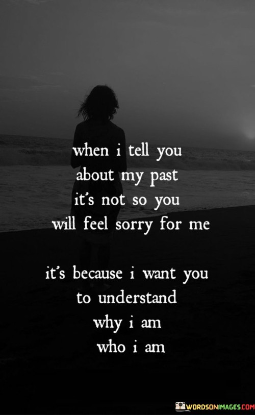 When-I-Tell-You-About-My-Past-Its-Not-So-You-Quotes.jpeg
