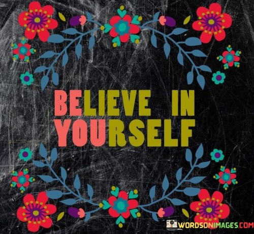 Believe-In-Yourself-Quotes.jpeg