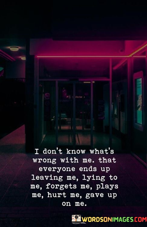 I-Dont-Kow-How-Whats-Wrong-With-Me-Quotes.jpeg