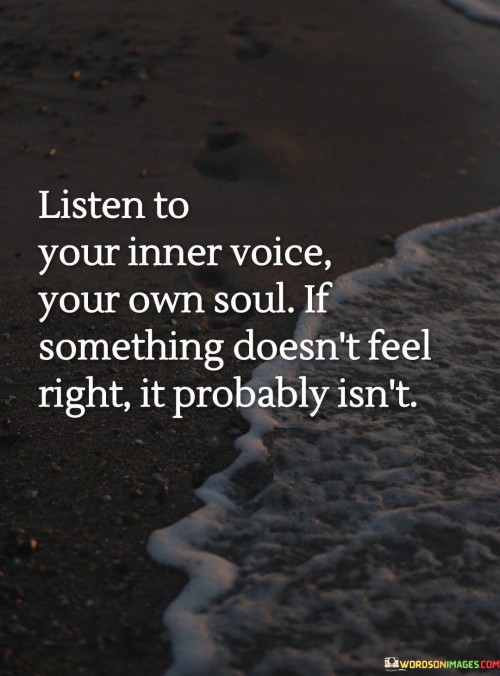 Listen-To-Your-Iner-Voice-Your-Own-Soul-Quotes.jpeg