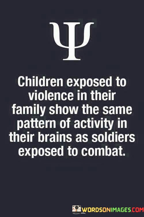 Childern-Exposed-To-Voilence-In-Their-Family-Show-Quotes.jpeg