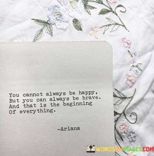 You-Cannot-Always-Be-Happy-But-You-Can-Always-Quotes.jpeg
