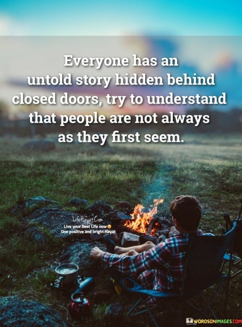 Everyone Has An Untold Story Hidden Quotes