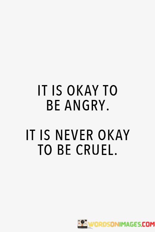 It-Is-Okay-To-Be-Angry-It-Is-Never-Okay-Quotes.jpeg