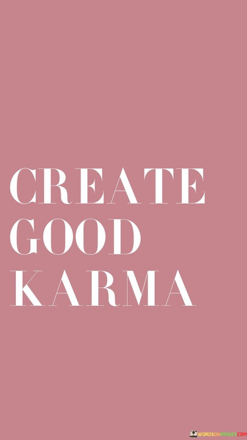 Create-Good-Karma-Quotes.jpeg