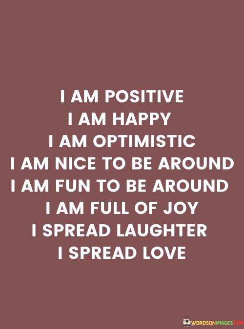 I-Am-Positive-I-Am-Happy-I-Am-Optimistic-I-Am-Quotes.jpeg