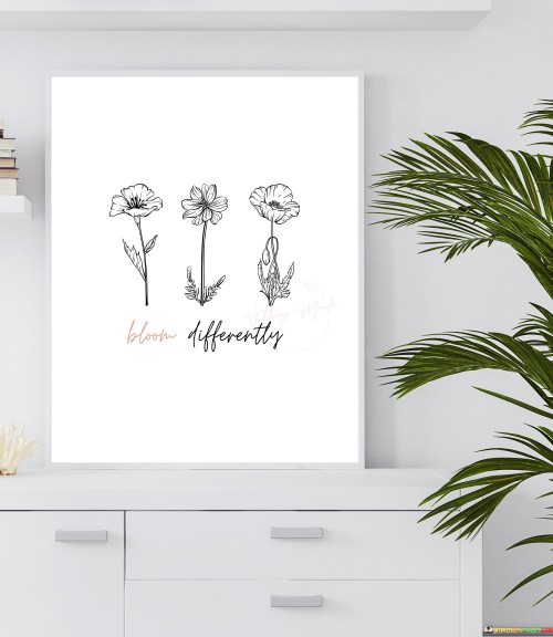 Bloom-Differently-Quotes.jpeg