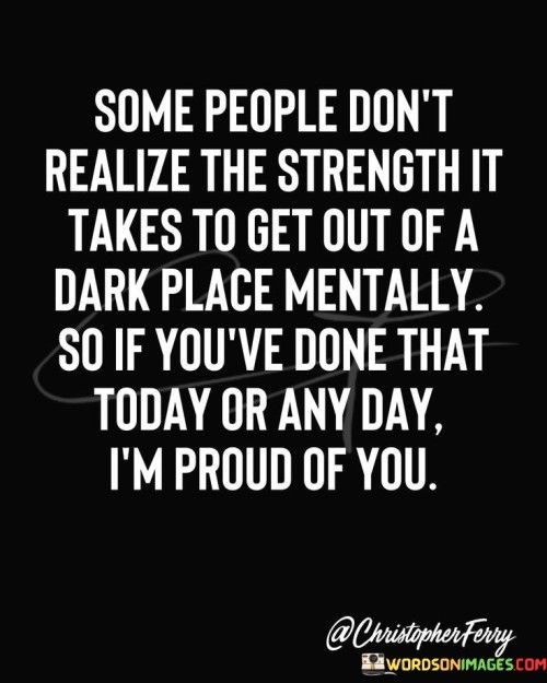 Some-People-Dont-Realize-The-Strenght-It-Takes-Quotes.jpeg