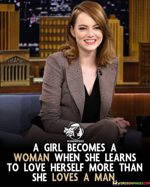 A-Girl-Becomes-A-Woman-When-She-Learns-Quotes.jpeg
