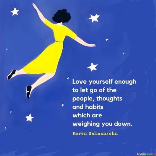 Love-Yourself-Enough-To-Let-Go-Of-The-People-Thoughts-Quotes.jpeg