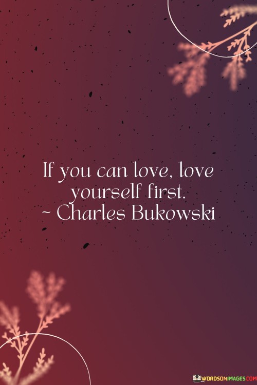 If-You-Can-Love-Love-Yourself-First-Quotes.jpeg