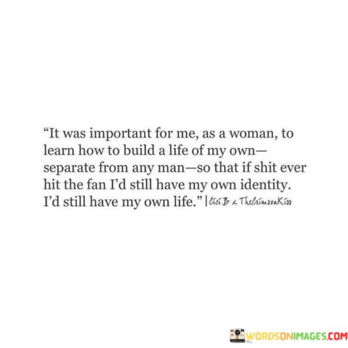 It-Was-Important-For-Me-As-A-Woman-Learn-How-Quotes.jpeg