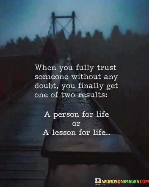 When-You-Fully-Trust-Someone-Without-Any-Doubt-You-Finally-Get-Quotes.jpeg