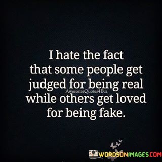 I-Hate-The-Fact-That-People-Get-Judged-For-Quotes.jpeg