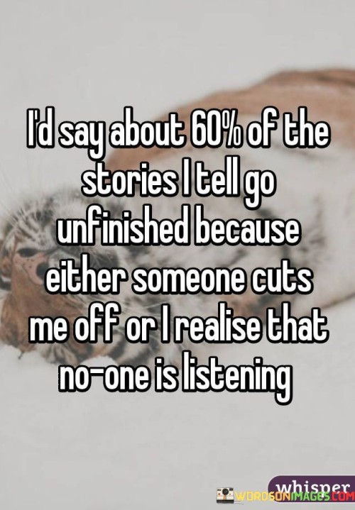 Id-Say-About-60-Of-The-Stories-I-Tell-Go-Quotes.jpeg