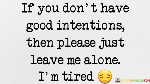 If-You-Dont-Have-Good-Attentions-Then-Please-Quotes.jpeg