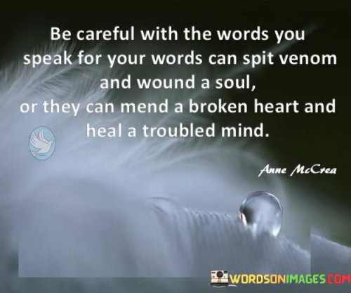 Be-Careful-With-The-Words-You-Speak-For-Your-Quotes.jpeg