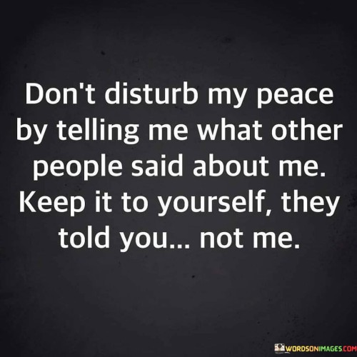 Dont-Distrub-My-Peace-By-Telling-Me-Quotes.jpeg