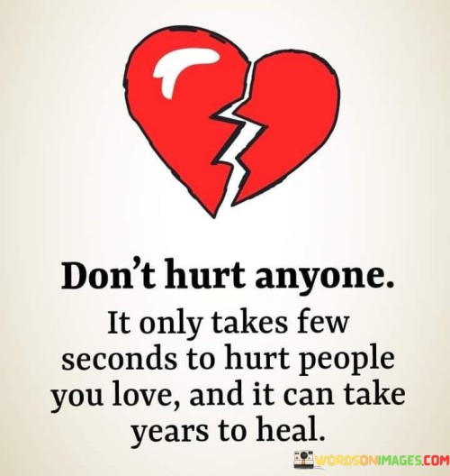 Dont-Hurt-Nyone-It-Only-Takes-Quotes.jpeg